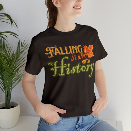 Fall in Love with History 2 Tee