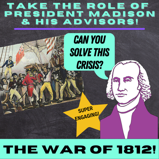Engaging War of 1812 Lesson